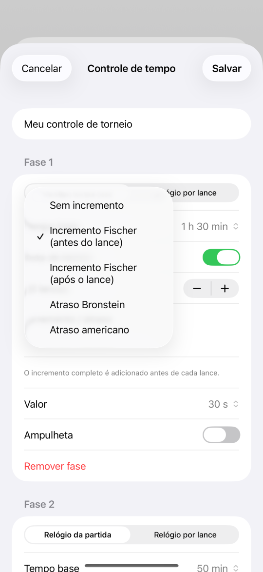 Editor de controle de tempo com o menu de incremento aberto: sem incremento, incremento Fischer antes ou após o lance, atraso Bronstein e atraso americano